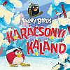  Angry Birds – Karcsonyi kaland