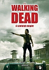  The Walking Dead - A sznfalak mgtt